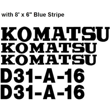 Aftermarket Komatsu D31-A-16 Dozer New Decal Set with 8' x 6" Blue Stripe KOMD31A-16WSDECALSET